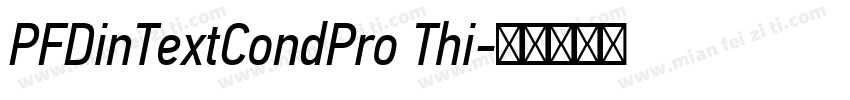 PFDinTextCondPro Thi字体转换